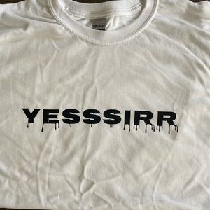 Yesssir T-shirt